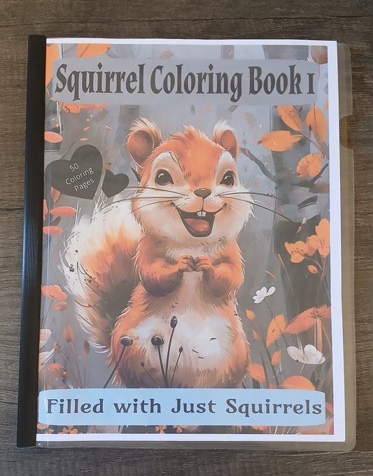 Squirrels Only Coloring Book